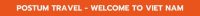 Postum Travel - Welcome to Viet Nam (2)